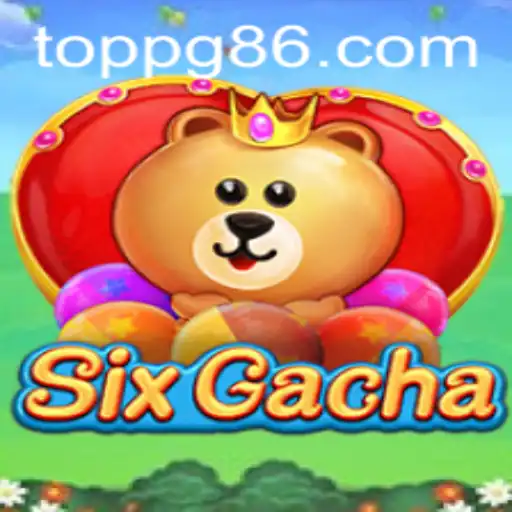Exploring the Innovative World of SixGacha: A Fascinating New Gaming Experience