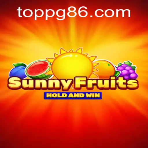 Unveiling SunnyFruits: An Exciting Journey into the World of Toppg Gaming
